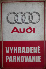 Retro tabuľka – Audi (Vyhradené parkovanie)