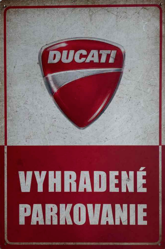 Retro tabuľka – Ducati Vyhradené parkovanie