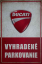 Retro tabuľka – Ducati Vyhradené parkovanie