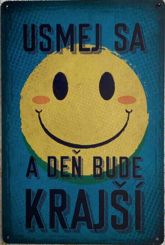 Dekoračná tabuľka – Usmej sa a deň bude krajší