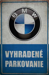 Retro tabuľka – BMW (Vyhradené parkovanie)