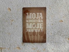 Dekoračná tabuľka – Moja kuchyňa, moje pravidlá