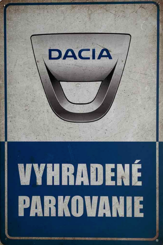 Retro tabuľka – Dacia (Vyhradené parkovanie)